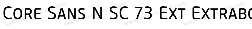 Core Sans N SC 73 Ext Extrabold Ita字体转换